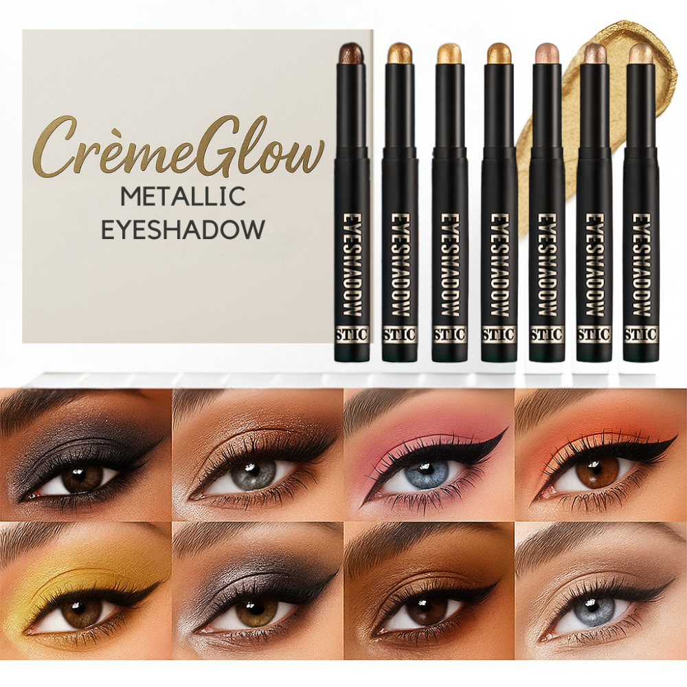 CrèmeGlow -  Metallic EyeShadow